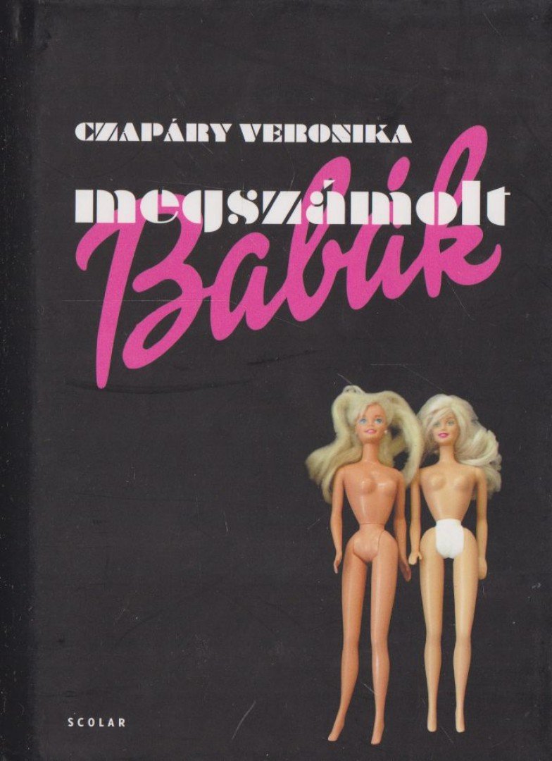 Czapáry Veronika - Megszámolt babák [antikvár]