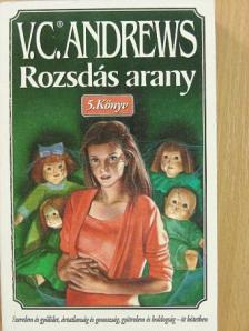 V. C. Andrews - Rozsdás arany [antikvár]