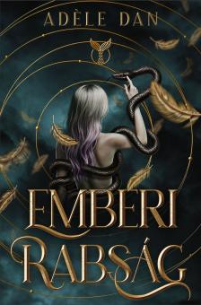 Adéle Dan - Emberi rabság [eKönyv: epub, mobi]