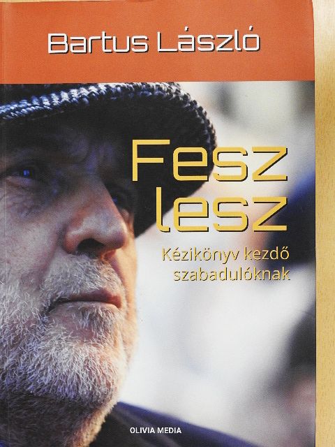 Bartus László - Fesz lesz [antikvár]