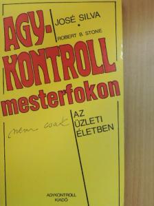 José Silva - Agykontroll mesterfokon (nem csak) az üzleti életben [antikvár]