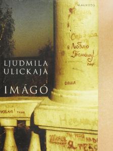 Ljudmila Ulickaja - Imágó [antikvár]
