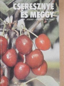 Faluba Zoltán - Cseresznye és meggy [antikvár]