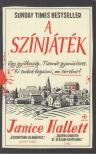 Janice Hallett - A színjáték [antikvár]