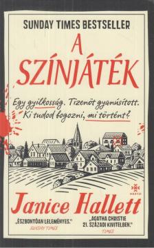 Janice Hallett - A színjáték [antikvár]