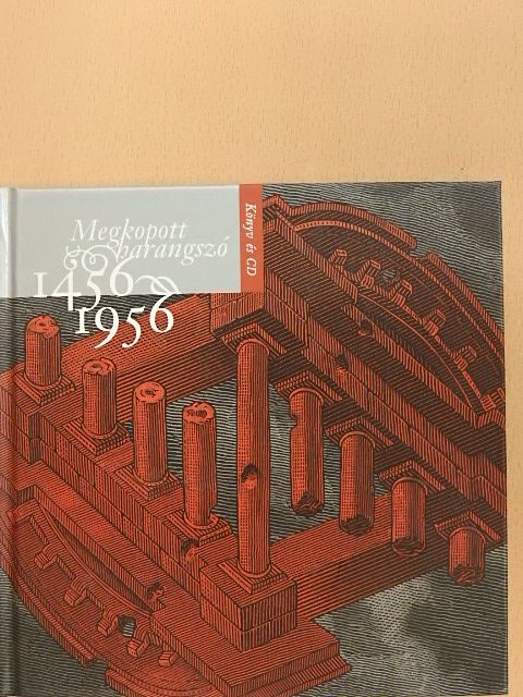 Arany János - Megkopott harangszó 1456-1956 - CD-vel [antikvár]