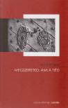 MUSTÓ PÉTER - Megszereted, ami a tiéd [antikvár]