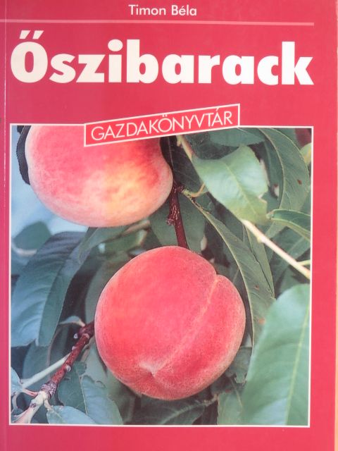Bernáth Kálmán - Őszibarack [antikvár]