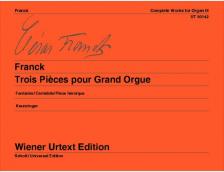 Franck - TROIS PIECES POUR GRAND ORGUE WIENER URTEXT EDITION (KAUNZINGER)
