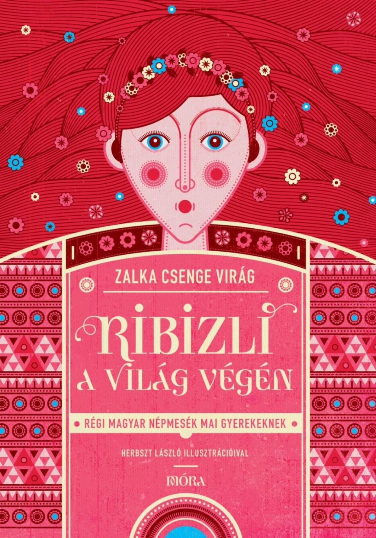 Zalka Csenge Virág - Ribizli a világ végén - ÜKH 2019