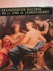 Ágnes Szigethi - Französische Malerei im 17. und 18. Jahrhundert [antikvár]