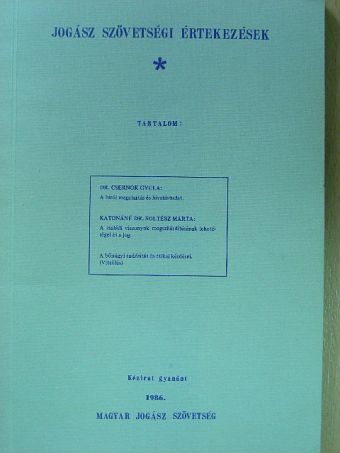 Dr. Csernok Gyula - Jogász szövetségi értekezések 1986/1. [antikvár]