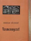Bohuslav Brezovsky - Vasmennyezet [antikvár]