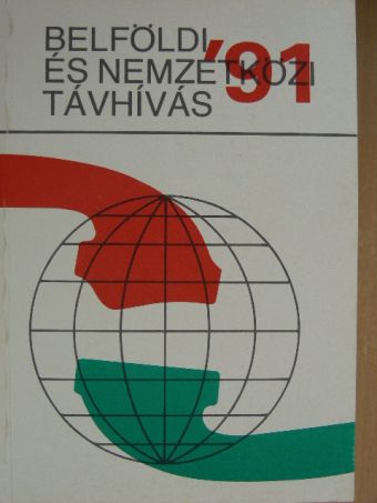 Belföldi és nemzetközi távhívás '91 [antikvár]