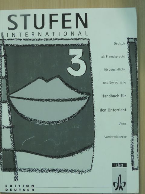 Anne Vorderwülbecke - Stufen International 3. [antikvár]