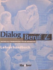 Becker - Dialog Beruf 2 - Lehrerhandbuch [antikvár]