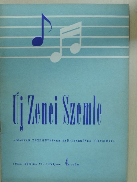 Avasi Béla - Új Zenei Szemle 1955. április [antikvár]