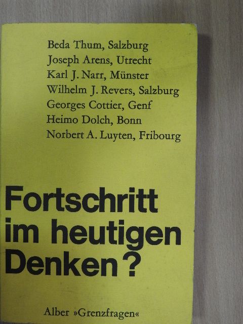 Beda Thum - Fortschritt im heutigen Denken? [antikvár]