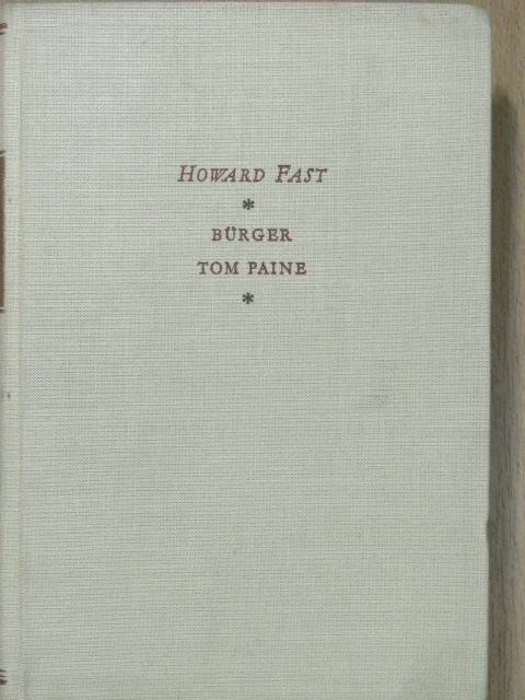 Howard Fast - Bürger Tom Paine [antikvár]