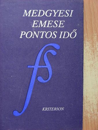 Medgyesi Emese - Pontos idő [antikvár]