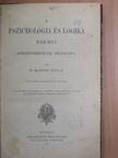 Dr. Kornis Gyula - A pszichológia és logika elemei [antikvár]