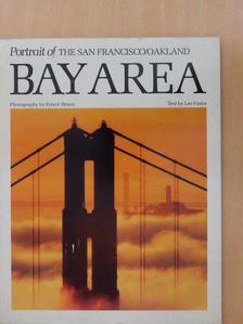 Lee Foster - Portrait of the San Francisco/Oakland Bay Area [antikvár]