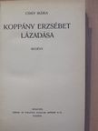 Csiky Mária - Koppány Erzsébet lázadása [antikvár]
