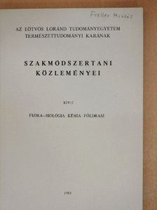 Gáldi László - Az Eötvös Loránd Tudományegyetem Természettudományi Karának szakmódszertani közleményei XIV/2. [antikvár]