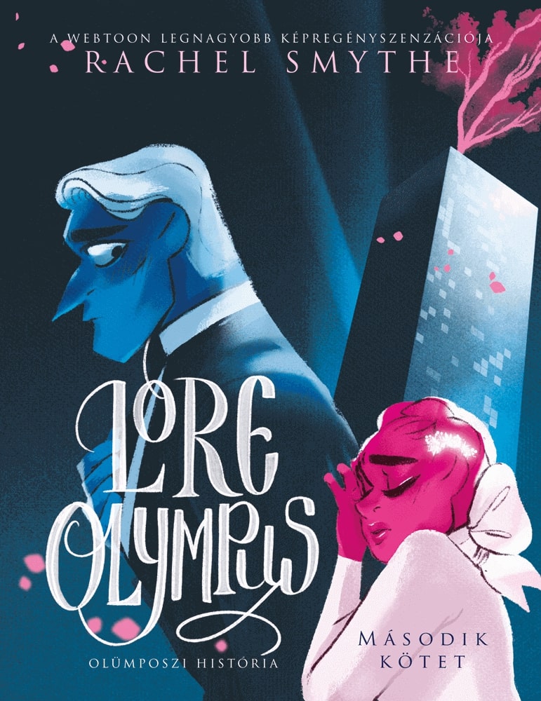 Rachel Smythe - Lore Olympus - Olümposzi história 2.