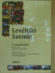 Haraszti Viktor - Levéltári Szemle 2002/4. [antikvár]