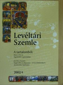 Haraszti Viktor - Levéltári Szemle 2002/4. [antikvár]