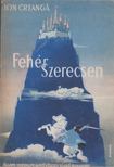 Greanga, Ion - Fehér szerecsen [antikvár]