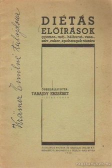 Tabajdy Erzsébet - Diétás előírások [antikvár]
