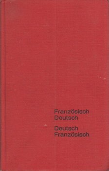 Dr. Karl Knauer, Dr. Elisabeth Knauer - Bertelsmann Wörterbuch Französisch-Deutsch / Deutsch-Französich [antikvár]