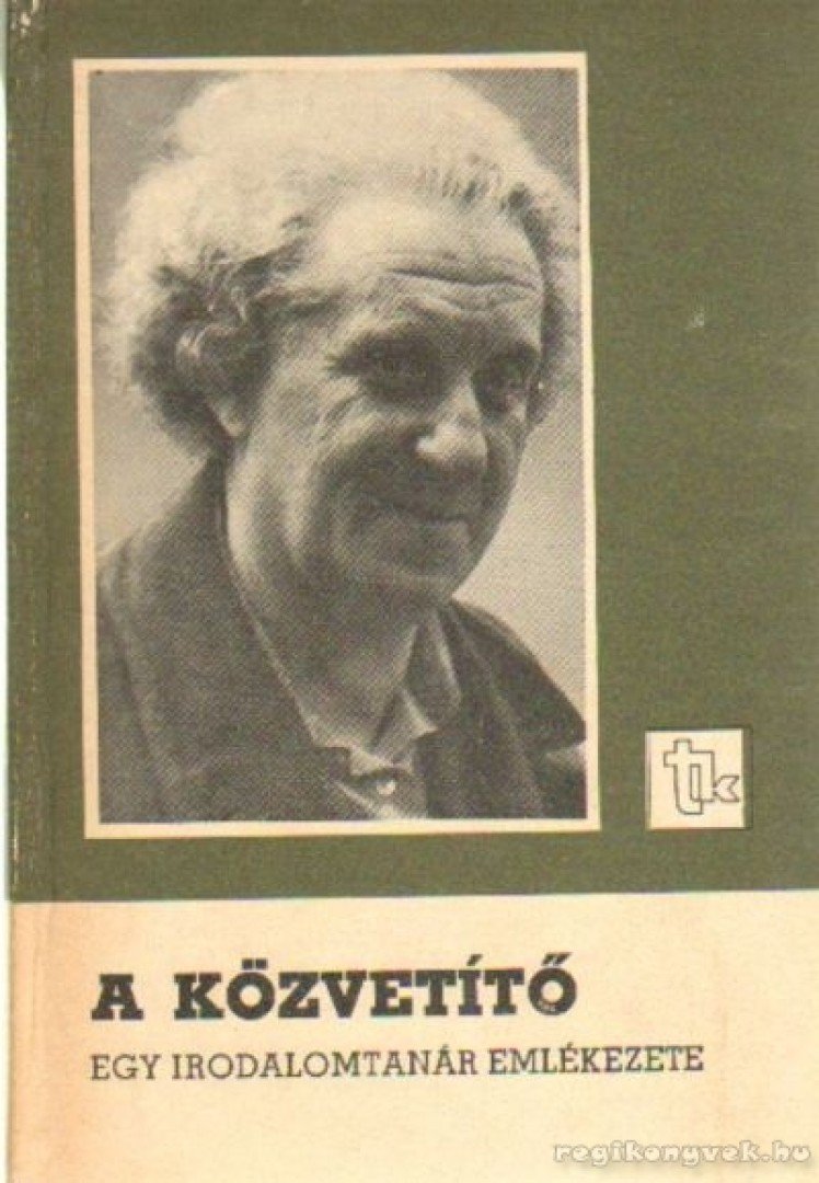 Bálint Éva - A közvetítő [antikvár]