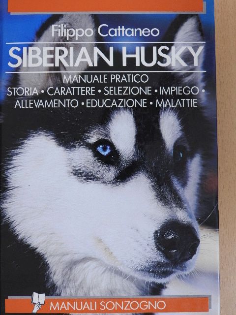 Filippo Cattaneo - Siberian husky [antikvár]