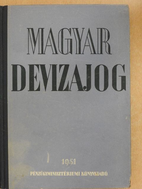 Magyar devizajog [antikvár]