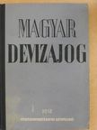 Magyar devizajog [antikvár]