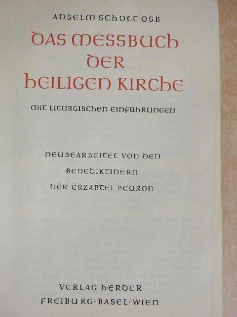 Anselm Schott - Das Messbuch der heiligen Kirche [antikvár]
