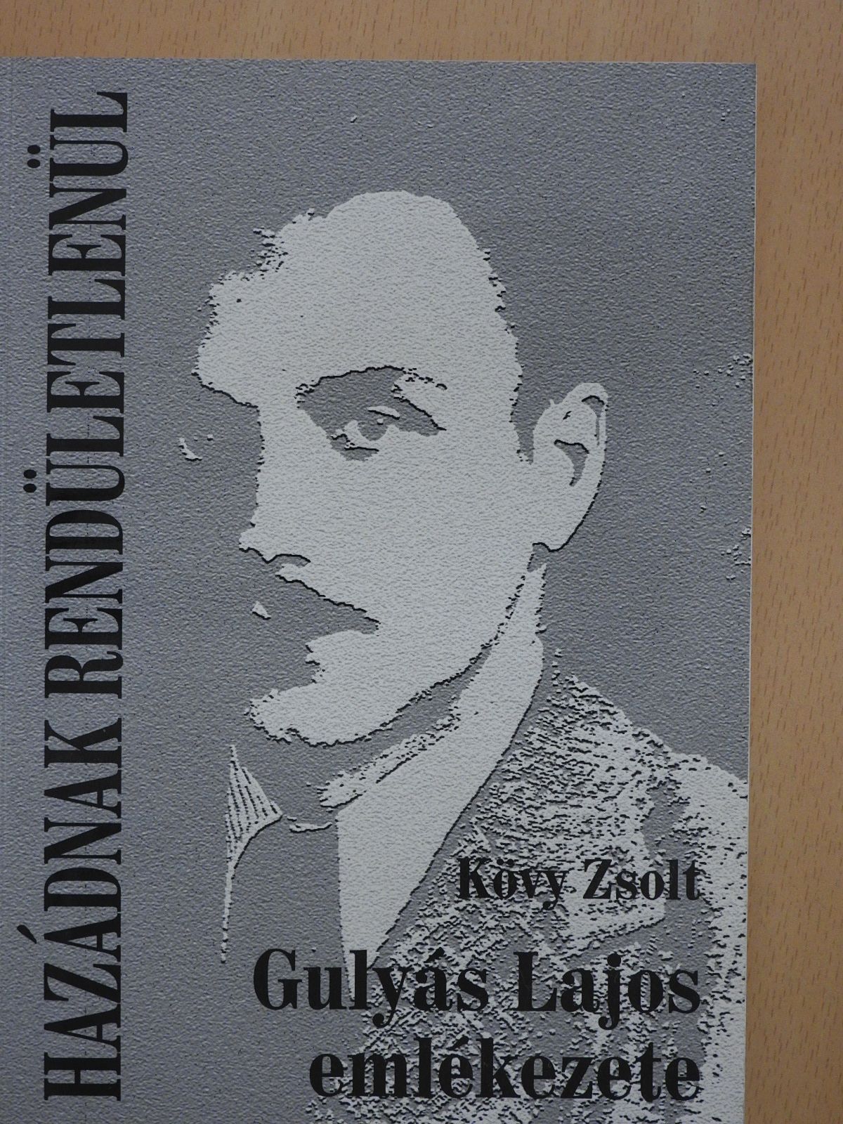 Kövy Zsolt - Hazádnak rendületlenül (dedikált példány) [antikvár]
