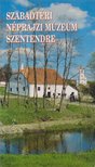 Füzes Endre, Cseri Miklós - Szabadtéri Néprajzi Múzeum Szentendre [antikvár]