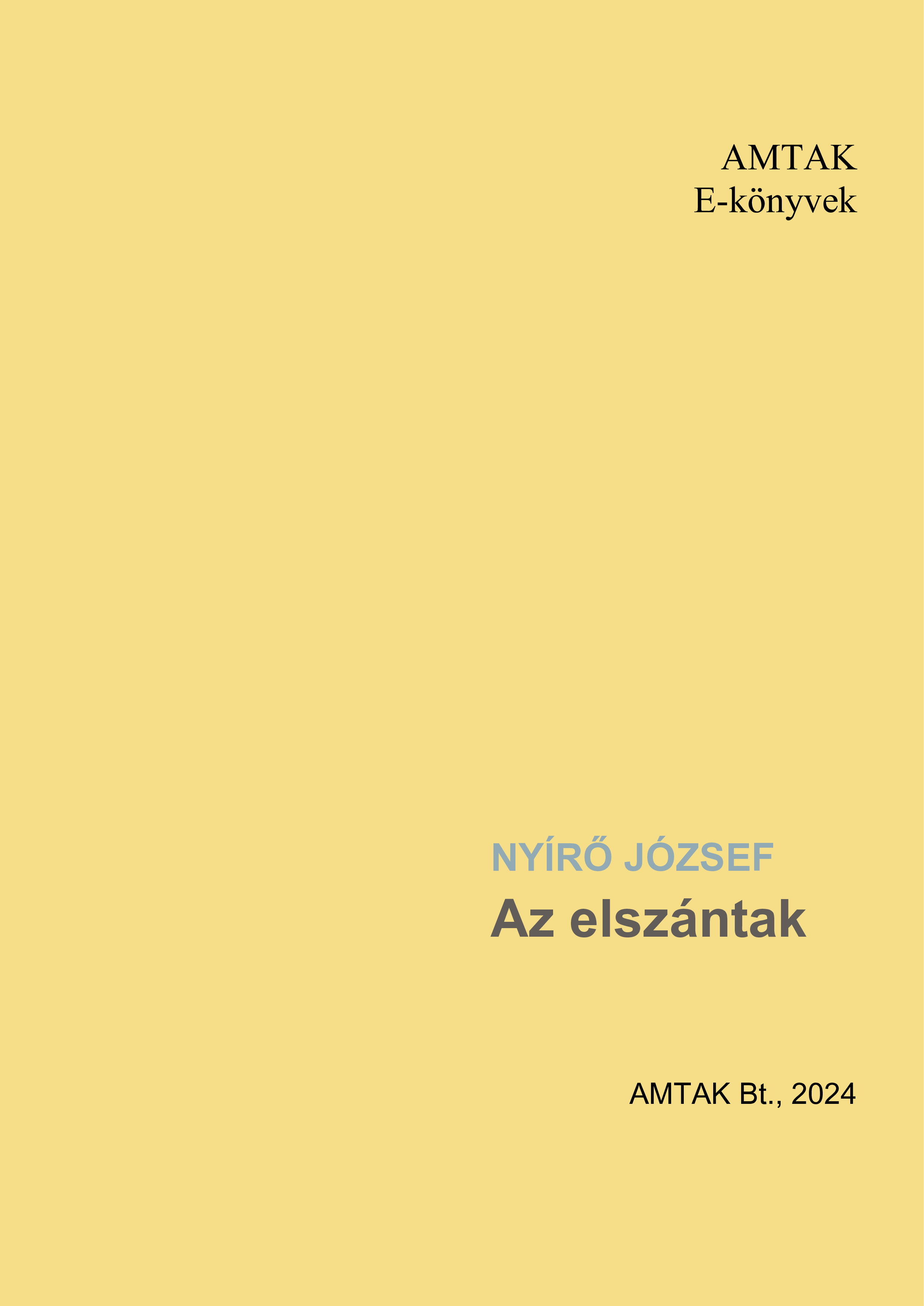 NYÍRŐ JÓZSEF - Az elszántak [eKönyv: epub, mobi]