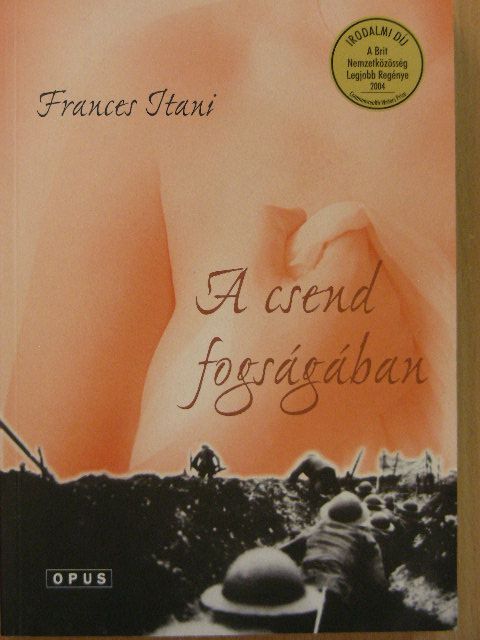 Frances Itani - A csend fogságában [antikvár]