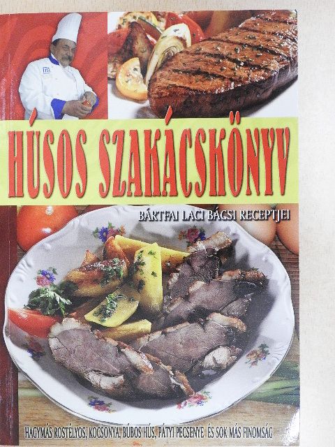 Bártfai László - Húsos szakácskönyv [antikvár]