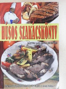 Bártfai László - Húsos szakácskönyv [antikvár]