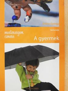 Zelina György - A gyermek [antikvár]