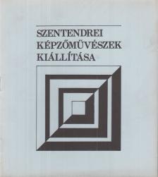 MUCSI ANDRÁS - Szentendrei képzőművészek kiállítása [antikvár]