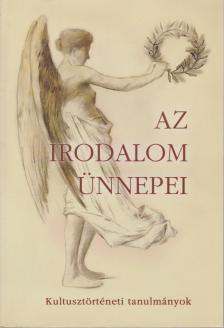 Kalla Zsuzsa - Az irodalom ünnepei [antikvár]