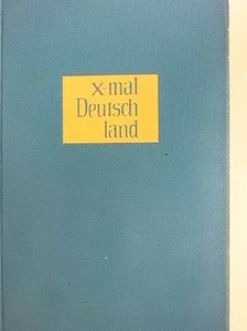 Rudolf Walter Leonhardt - X-Mal Deutschland [antikvár]