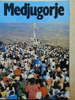 Franz Hummer - Medjugorje [antikvár]